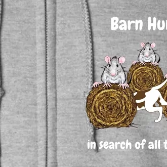 Funny Barn Hunt In Search Of All The Rats Full Zip Hoodie