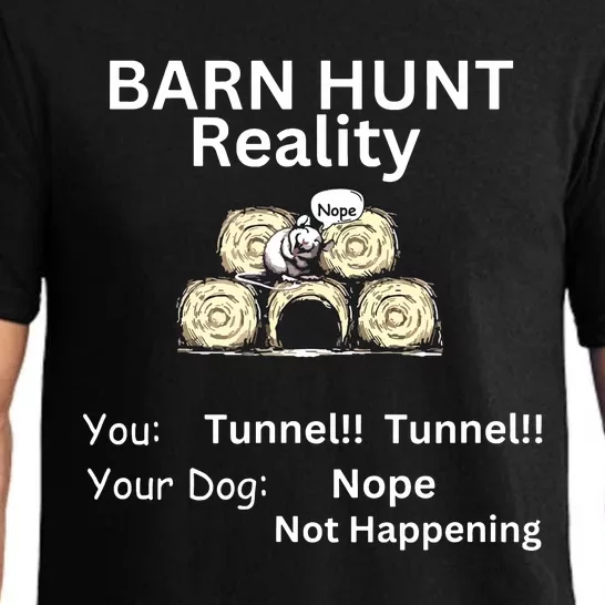 Funny Barn Hunt Tunnel Reality Not Happening With Cute Rat Pajama Set