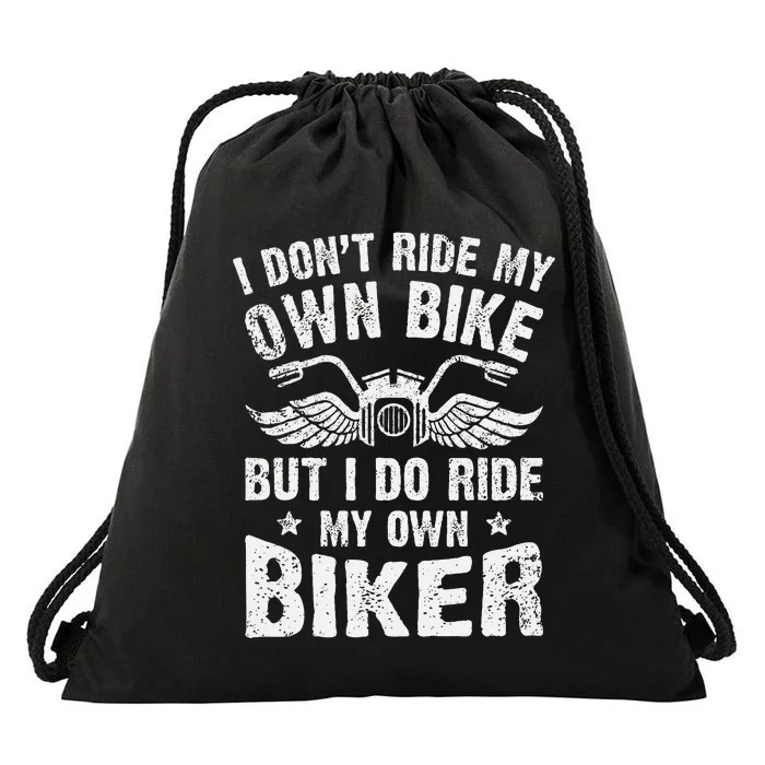 Funny Biker Humor Not My Bike But My Ride Drawstring Bag