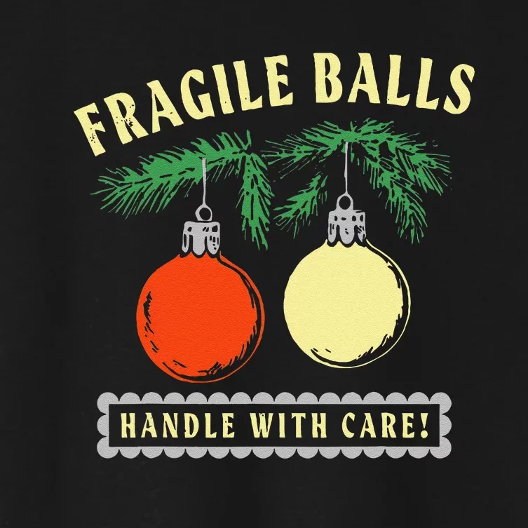 Fragile Balls Handle With Care Funny Women's Crop Top Tee