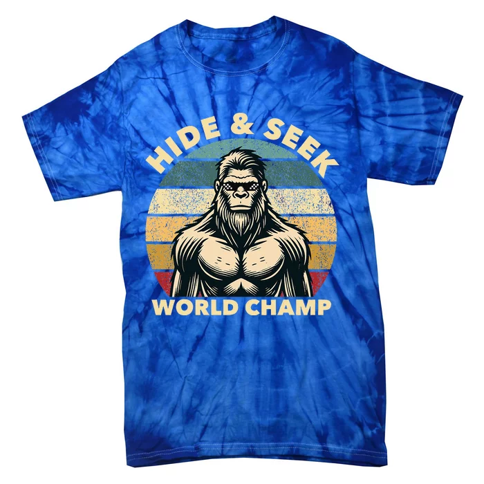 Funny Bigfoot Hide And Seek World Champion Sasquatch Tie-Dye T-Shirt