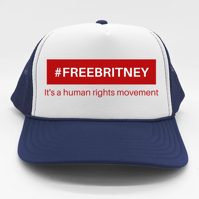 Free Britney Human Rights Movement Trucker Hat