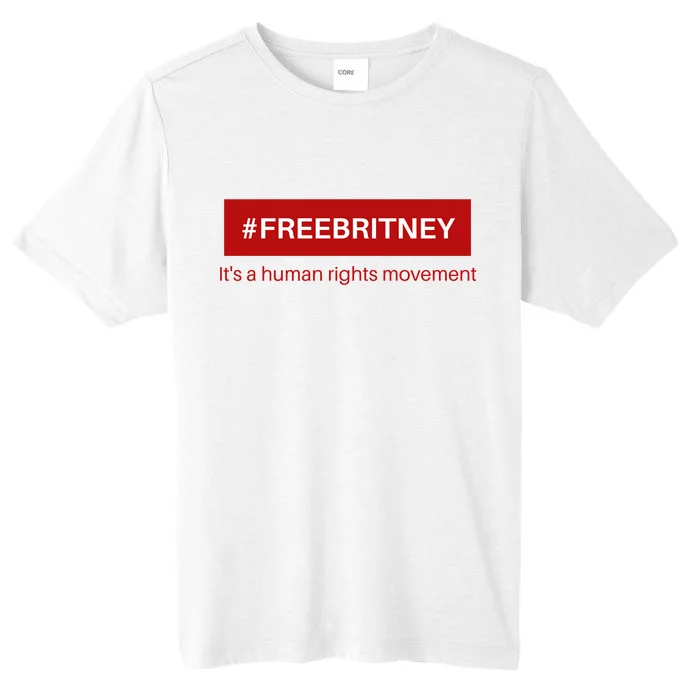 Free Britney Human Rights Movement ChromaSoft Performance T-Shirt