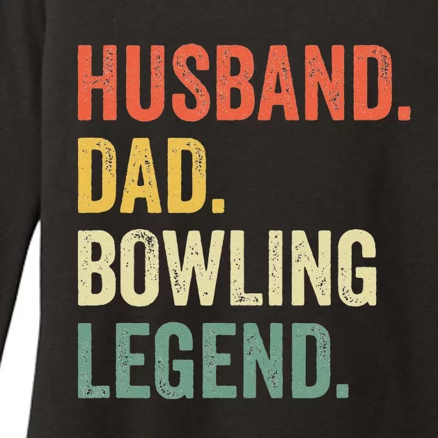 Funny Bowler Husband Dad Bowling Legend Fathers Day Womens CVC Long Sleeve Shirt