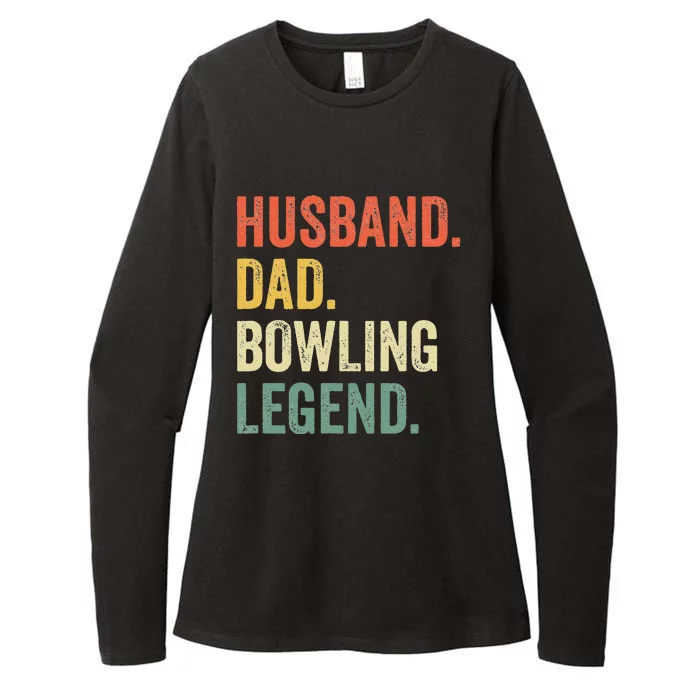 Funny Bowler Husband Dad Bowling Legend Fathers Day Womens CVC Long Sleeve Shirt