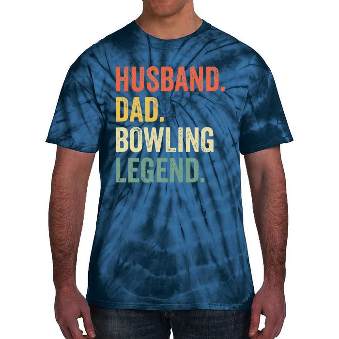 Funny Bowler Husband Dad Bowling Legend Fathers Day Tie-Dye T-Shirt