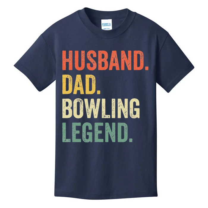 Funny Bowler Husband Dad Bowling Legend Fathers Day Kids T-Shirt