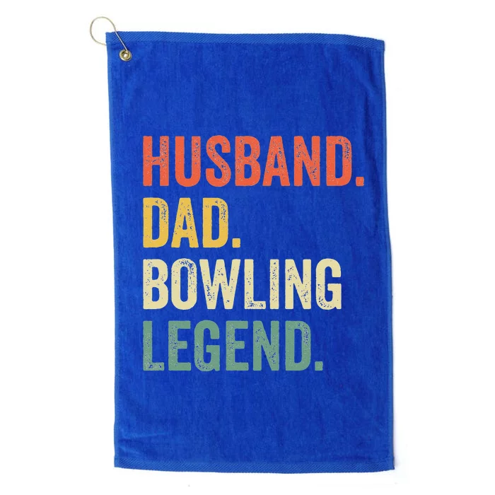 Funny Bowler Husband Dad Bowling Legend Fathers Day Platinum Collection Golf Towel