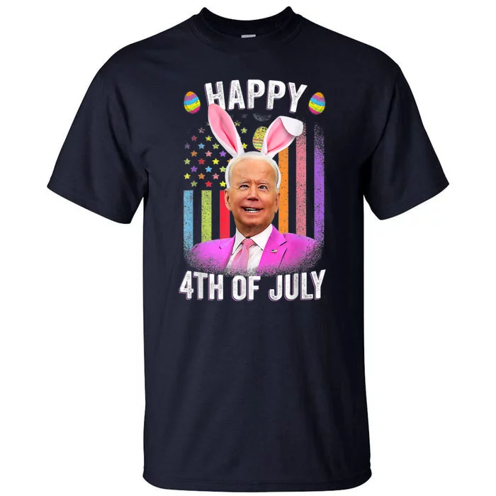 Funny Biden Happy 4th Of July Confused Easter Biden Bunny Tall T-Shirt