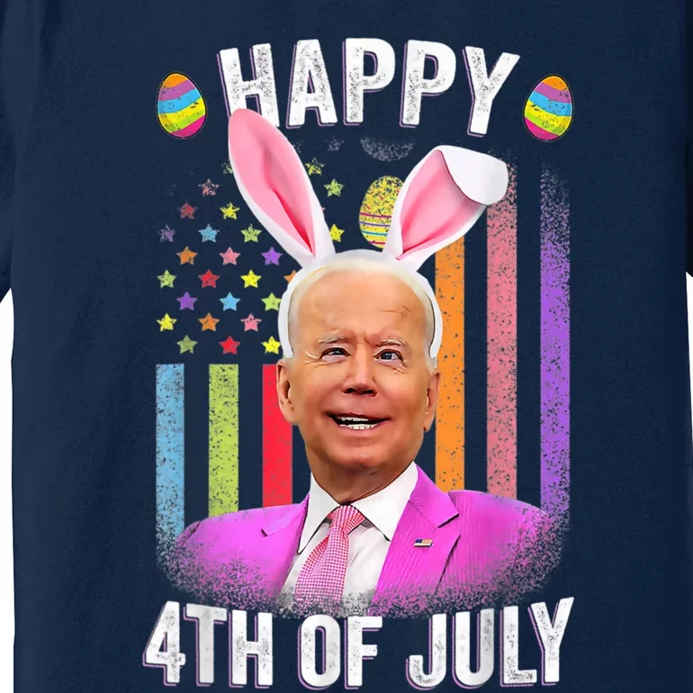 Funny Biden Happy 4th Of July Confused Easter Biden Bunny Premium T-Shirt