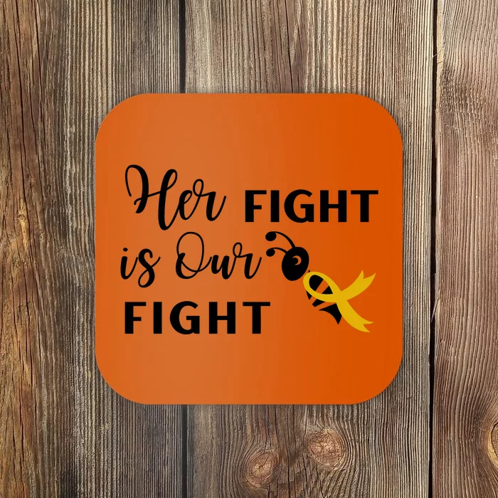 Funny Bee Her Fight Is Our Fight Coaster