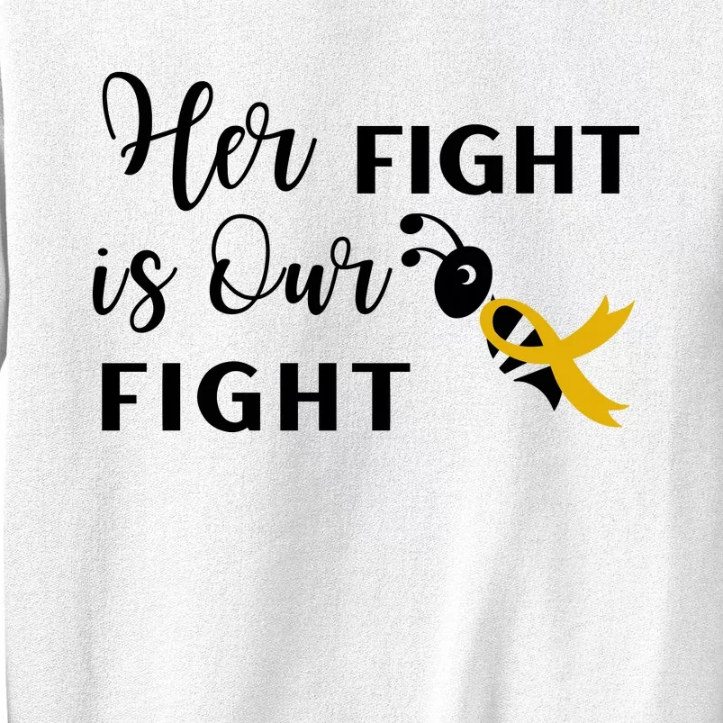 Funny Bee Her Fight Is Our Fight Sweatshirt