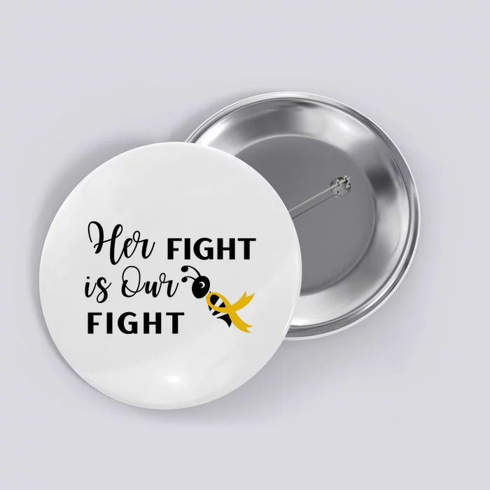 Funny Bee Her Fight Is Our Fight Button