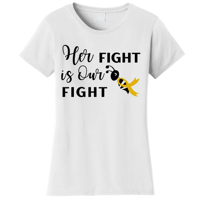 Funny Bee Her Fight Is Our Fight Women's T-Shirt