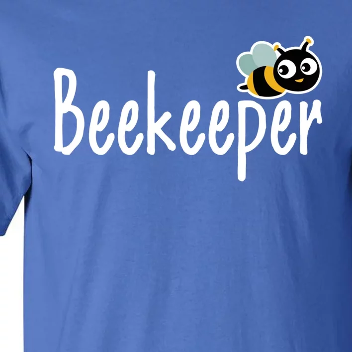 Funny Beekeeper Humor Honey Bee Family Lover Mom Proud Gift Tall T-Shirt