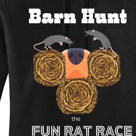 Funny Barn Hunt Barn Hunt The Fun Rat Race With Cute Rats Women's Pullover Hoodie