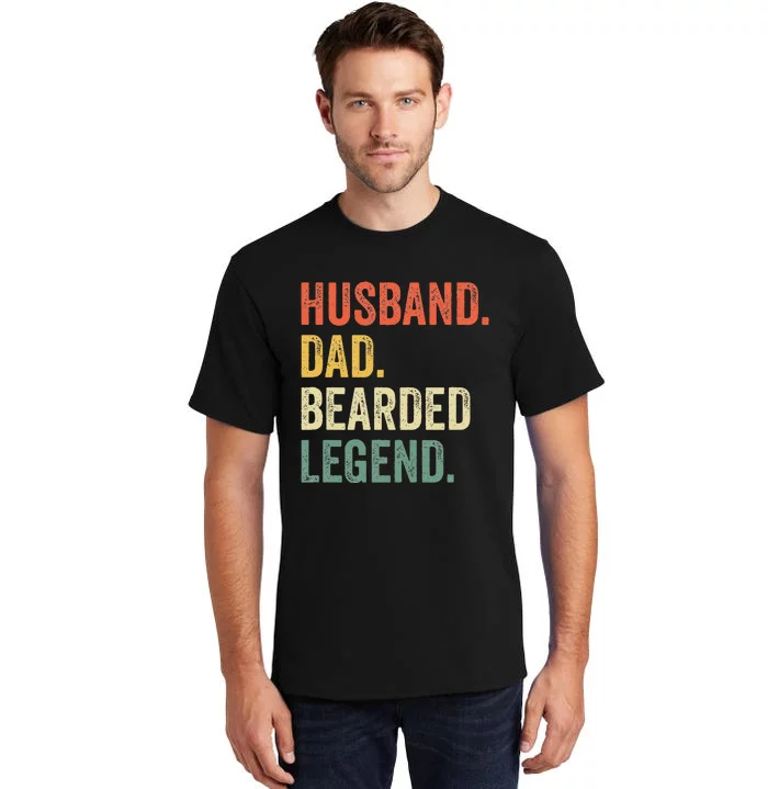 Funny Bearded Husband Dad Beard Legend Vintage Tall T-Shirt