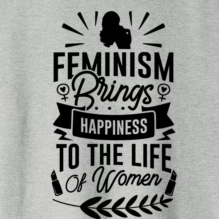 Feminism Brings Happiness To The Life Of Funny Gift Women's Crop Top Tee