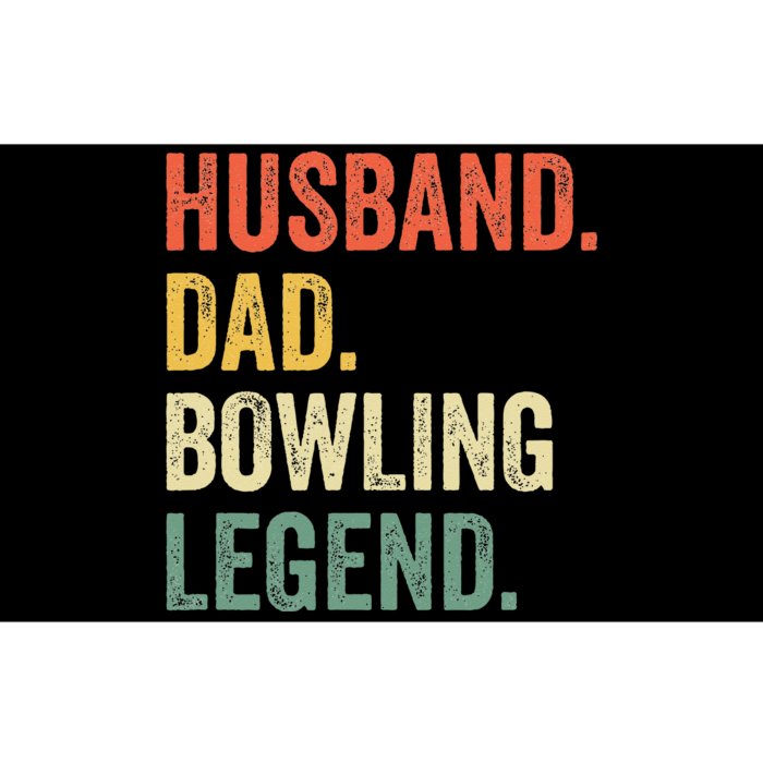 Funny Bowler Husband Dad Bowling Legend Fathers Day Bumper Sticker