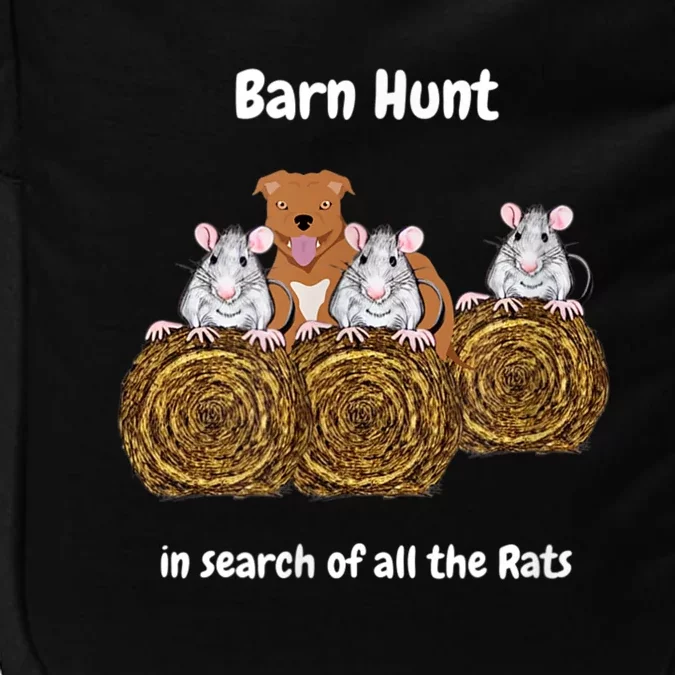 Funny Barn Hunt In Search Of Rats Red Staff Bull Terrier Impact Tech Backpack