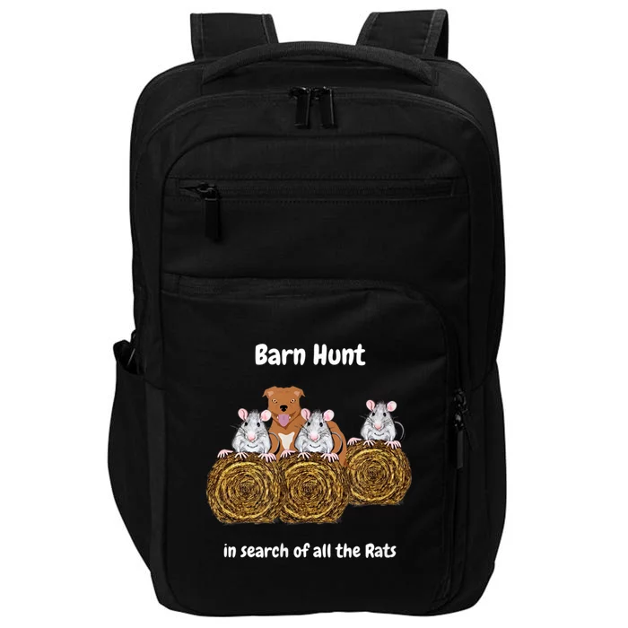 Funny Barn Hunt In Search Of Rats Red Staff Bull Terrier Impact Tech Backpack