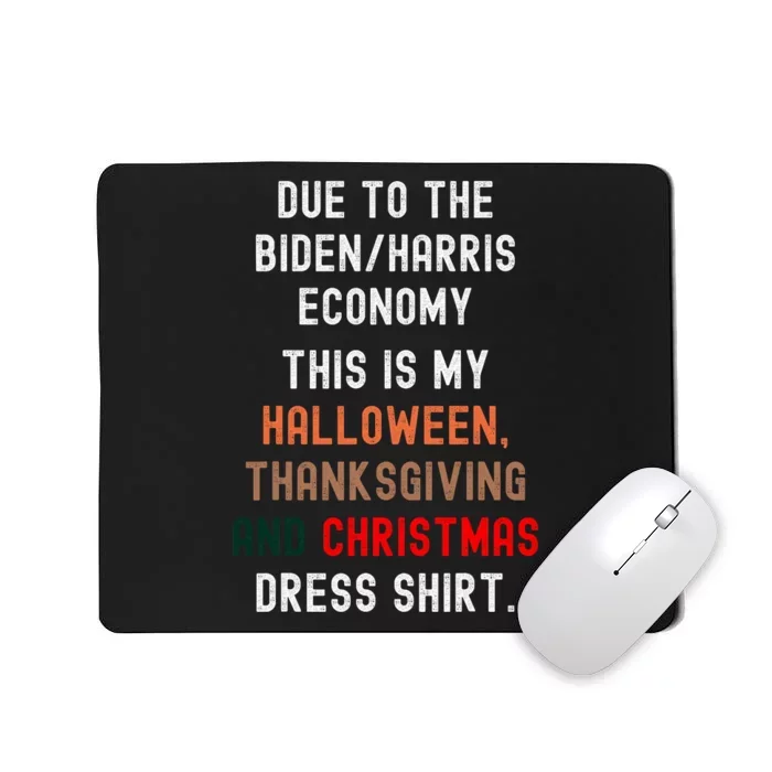 Funny Biden Harris Economy Mousepad