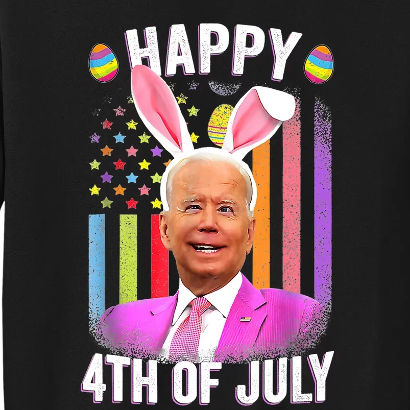 Funny Biden Happy 4th Of July Confused Easter Biden Bunny Tall Sweatshirt