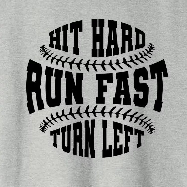 Funny Baseballer Hit Hard Run Fast Turn Left Baseball Sport Gift Women's Crop Top Tee