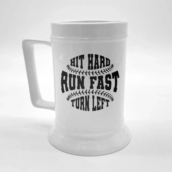 Funny Baseballer Hit Hard Run Fast Turn Left Baseball Sport Gift Front & Back Beer Stein