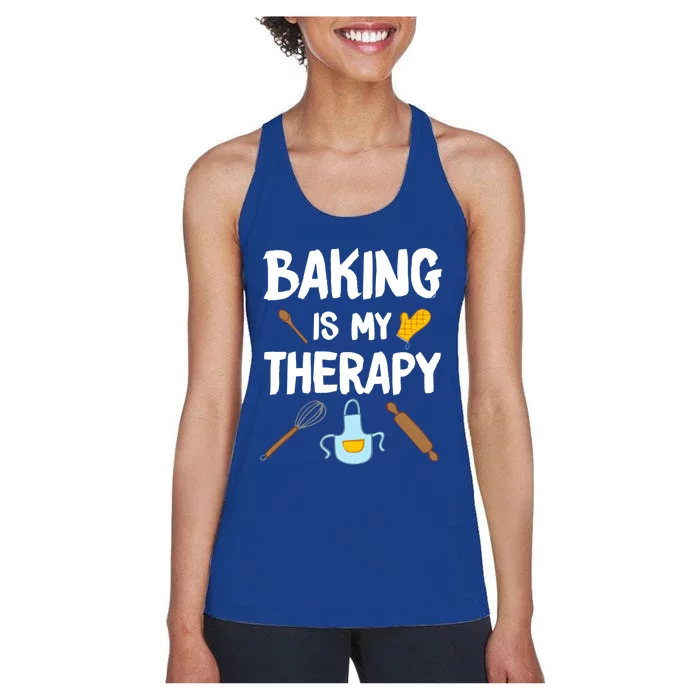 Funny Baking Is My Therapy For Baking Lover Baker Gift Women's Racerback Tank