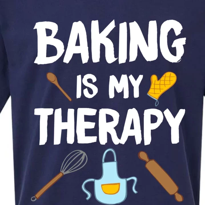 Funny Baking Is My Therapy For Baking Lover Baker Gift Sueded Cloud Jersey T-Shirt