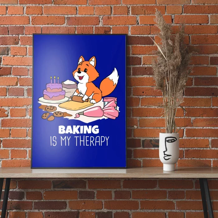 Funny Baking Is My Therapy Fox Pastry Cake Confectioner Fox Meaningful Gift Poster