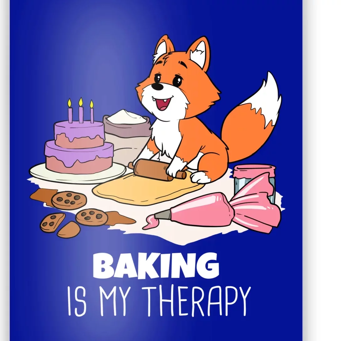 Funny Baking Is My Therapy Fox Pastry Cake Confectioner Fox Meaningful Gift Poster