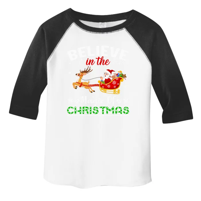 Funny Believe In The Magic Of Christmas Gift Toddler Fine Jersey T-Shirt