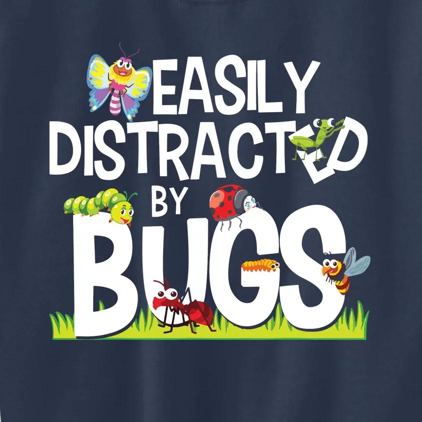 Funny Bug Insects Easily Distracted By Bugs Science Kids Sweatshirt