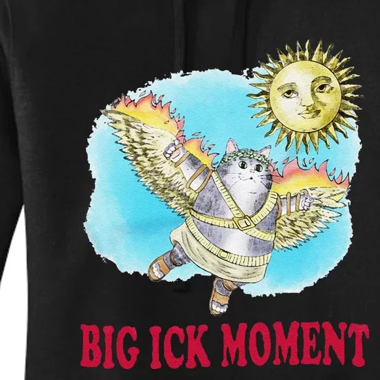 Funny Big Ick Moment Cat Lover Gift Women's Pullover Hoodie