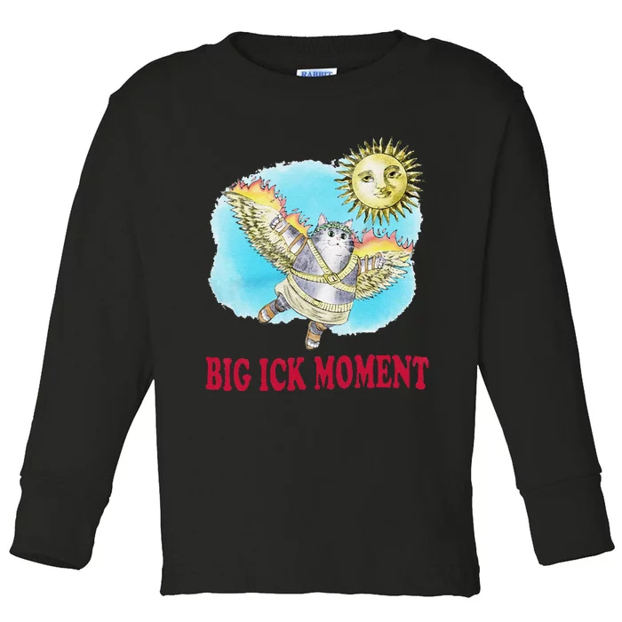 Funny Big Ick Moment Cat Lover Gift Toddler Long Sleeve Shirt