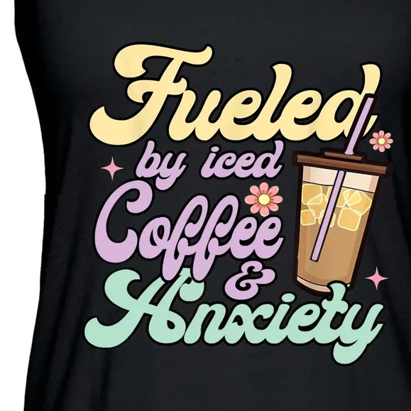 Fueled By Iced Coffee And Anxiety Funny Coffee Lover Ladies Essential Flowy Tank