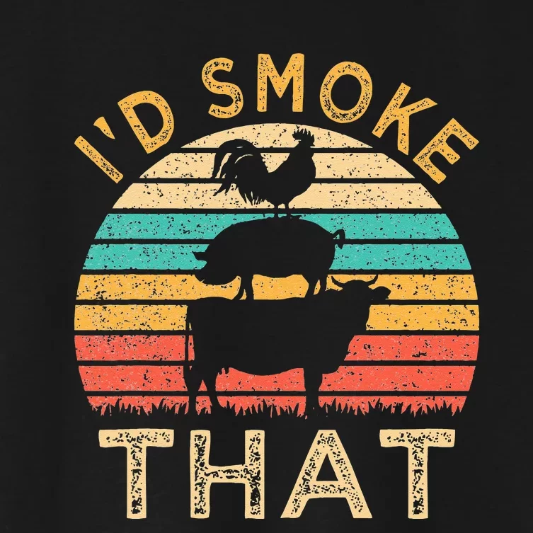 Funny BBQ Id Smoke That Barbeque Retro Grilling Women's Crop Top Tee