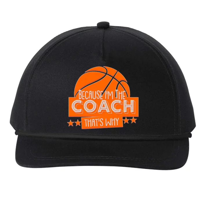 Funny Because I'm The Coach That's Why Snapback Five-Panel Rope Hat