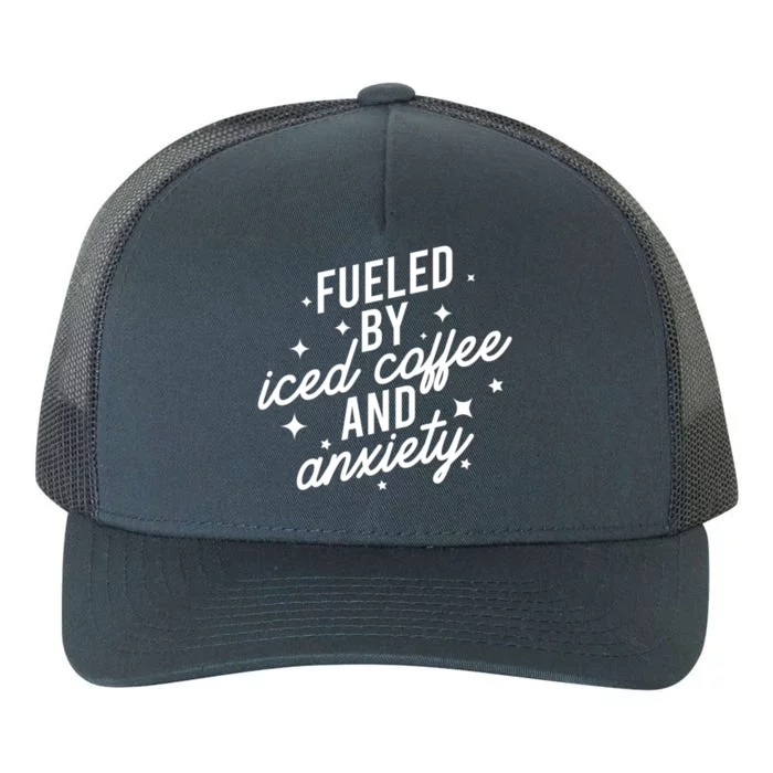 Fueled by Iced Coffee And Anxiety Funny Groovy Coffee Lover Yupoong Adult 5-Panel Trucker Hat