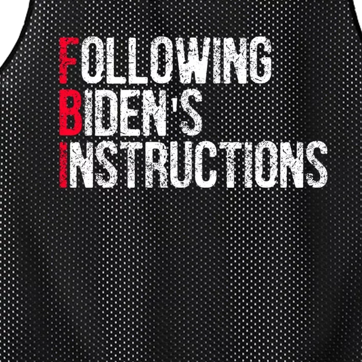 Following Bidens Instructions Funny Anti Joe Biden Apparel Mesh Reversible Basketball Jersey Tank