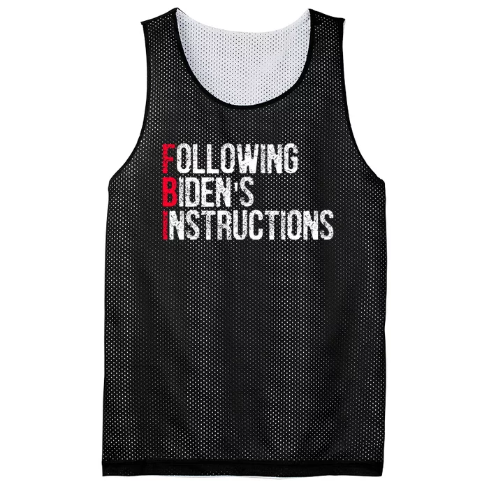 Following Bidens Instructions Funny Anti Joe Biden Apparel Mesh Reversible Basketball Jersey Tank