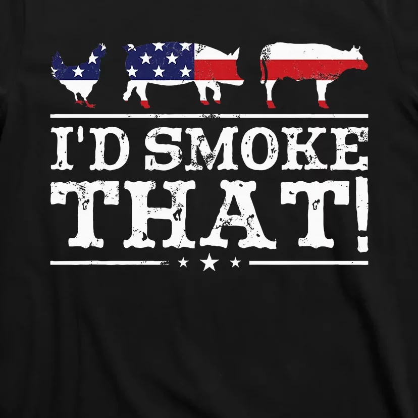 Funny Bbq Id Smoke That Meat Pitmaster T-Shirt