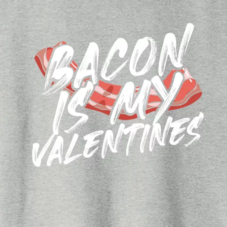 Foodie Bacon Is My Valentines Gift Women's Crop Top Tee