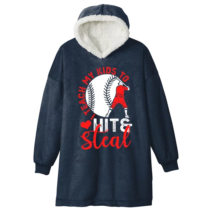 Funny Baseball I Teach To Hit And Steal Baseball Coach Great Gift Hooded Wearable Blanket