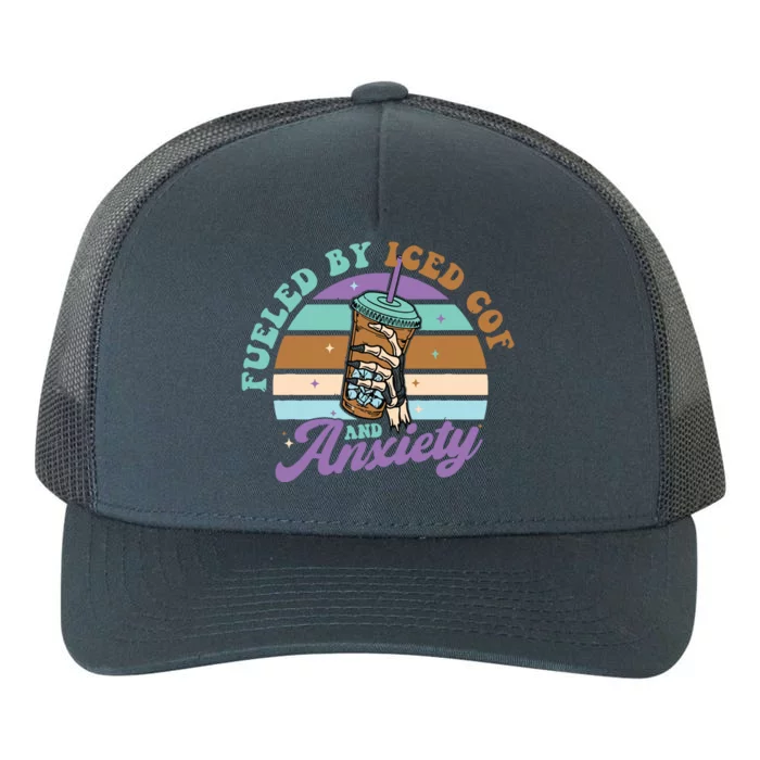 Fueled By Iced Coffee And Anxiety Funny Retro Coffee Lover Yupoong Adult 5-Panel Trucker Hat