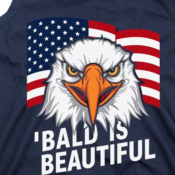 Funny Bald Is Beautiful Independence Day 4th July Eagle Gift Tank Top