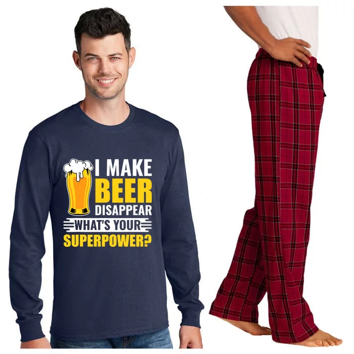 Funny Beer I Make Beer Disappear Whats Your Superpower Gift Long Sleeve Pajama Set