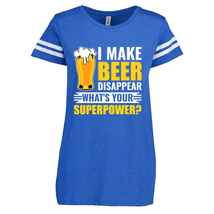 Funny Beer I Make Beer Disappear Whats Your Superpower Gift Enza Ladies Jersey Football T-Shirt